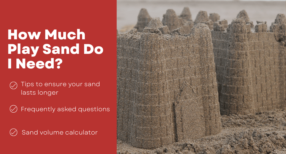 How Much Play Sand Do I Need?